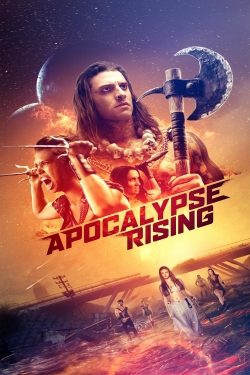 watch Apocalypse Rising online free
