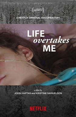 watch Life Overtakes Me online free