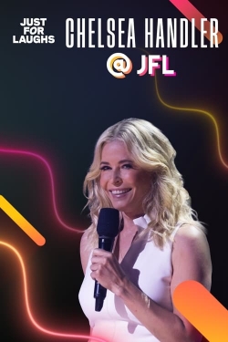 watch Just for Laughs: The Gala Specials Chelsea Handler online free