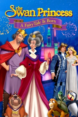 watch The Swan Princess: A Fairytale Is Born online free