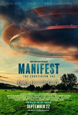 watch Manifest: The Chryzinium Era online free