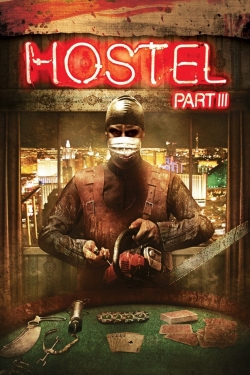 watch Hostel: Part III online free
