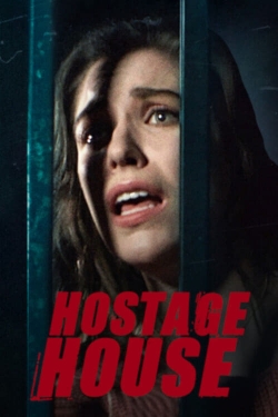 watch Hostage House online free