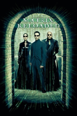 watch The Matrix Reloaded online free