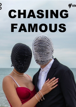 watch Chasing Famous online free