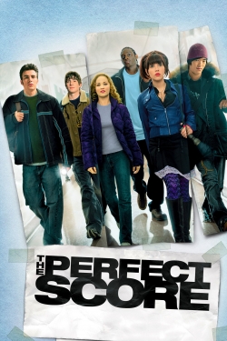 watch The Perfect Score online free