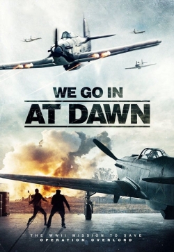 watch We Go in at DAWN online free