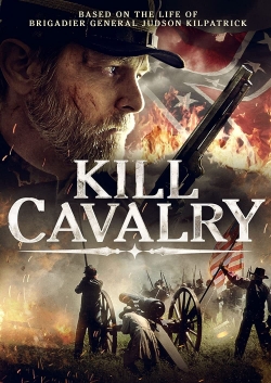 watch Kill Cavalry online free