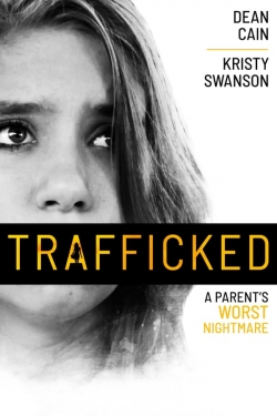 watch Trafficked online free