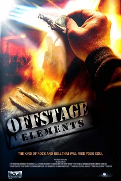 watch Offstage Elements online free