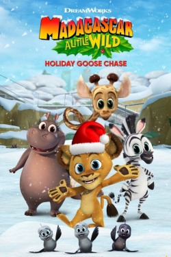 watch Madagascar: A Little Wild Holiday Goose Chase online free