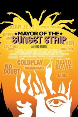 watch Mayor of the Sunset Strip online free