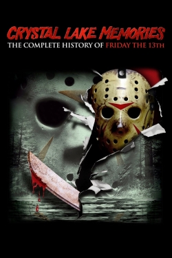watch Crystal Lake Memories: The Complete History of Friday the 13th online free