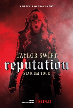 watch Taylor Swift: Reputation Stadium Tour online free