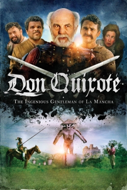 watch Don Quixote: The Ingenious Gentleman of La Mancha online free