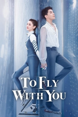 watch To Fly With You online free