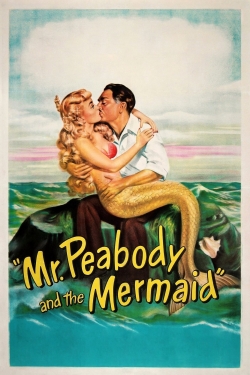 watch Mr. Peabody and the Mermaid online free