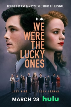watch We Were the Lucky Ones online free