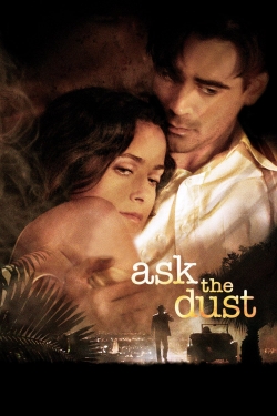 watch Ask the Dust online free