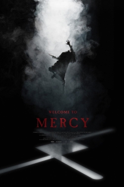 watch Welcome to Mercy online free