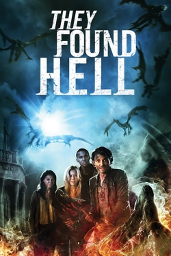 watch They Found Hell online free