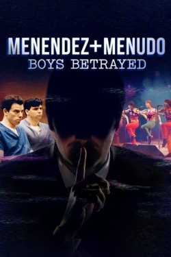 watch Menendez + Menudo: Boys Betrayed online free