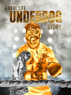 watch A Real Life Underdog Story online free