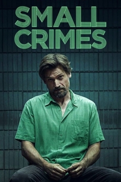watch Small Crimes online free