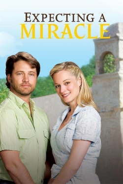 watch Expecting a Miracle online free