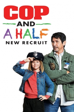 watch Cop and a Half: New Recruit online free