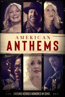 watch American Anthems online free