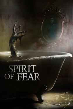 watch Spirit of Fear online free