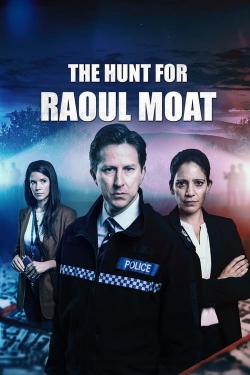 watch The Hunt for Raoul Moat online free