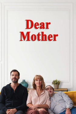watch Dear Mother online free