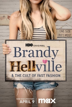 watch Brandy Hellville & the Cult of Fast Fashion online free