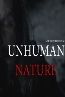 watch Unhuman Nature online free