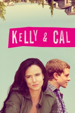watch Kelly & Cal online free