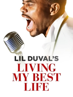 watch Lil Duval: Living My Best Life online free