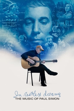 watch In Restless Dreams: The Music of Paul Simon online free