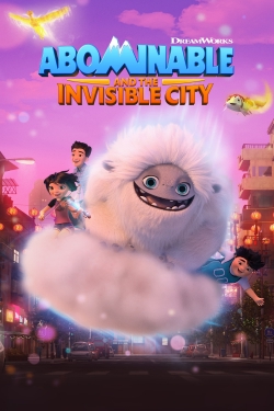watch Abominable and the Invisible City online free