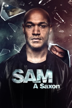 watch Sam: A Saxon online free