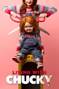 watch Living with Chucky online free