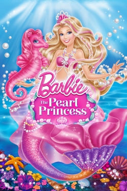 watch Barbie: The Pearl Princess online free