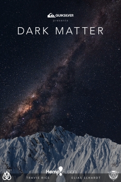 watch Dark Matter online free
