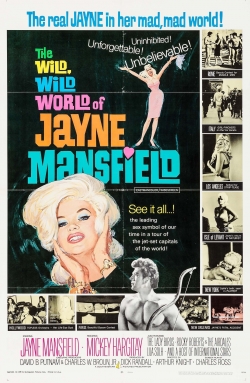 watch The Wild, Wild World of Jayne Mansfield online free
