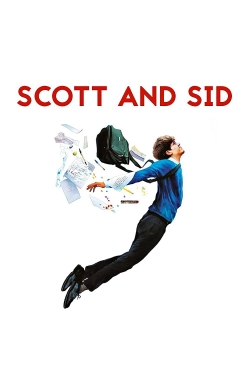 watch Scott and Sid online free