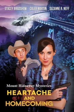 watch Mount Hideaway Mysteries: Heartache and Homecoming online free
