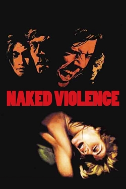 watch Naked Violence online free