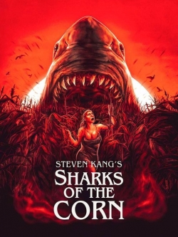 watch Sharks of the Corn online free