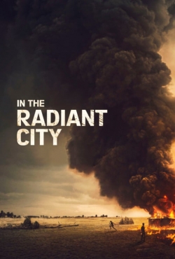 watch In the Radiant City online free